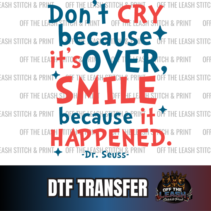Don't Cry Because It's Over