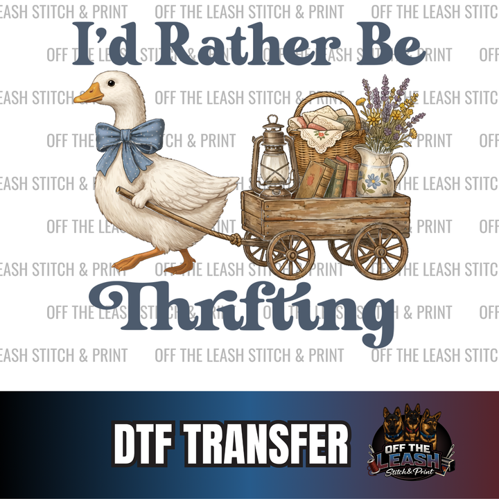 I'd Rather Be Thrifting 1